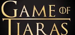 Game of Tiaras